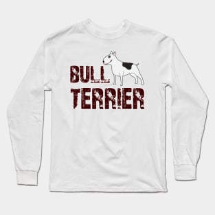 Bull Terrier Long Sleeve T-Shirt